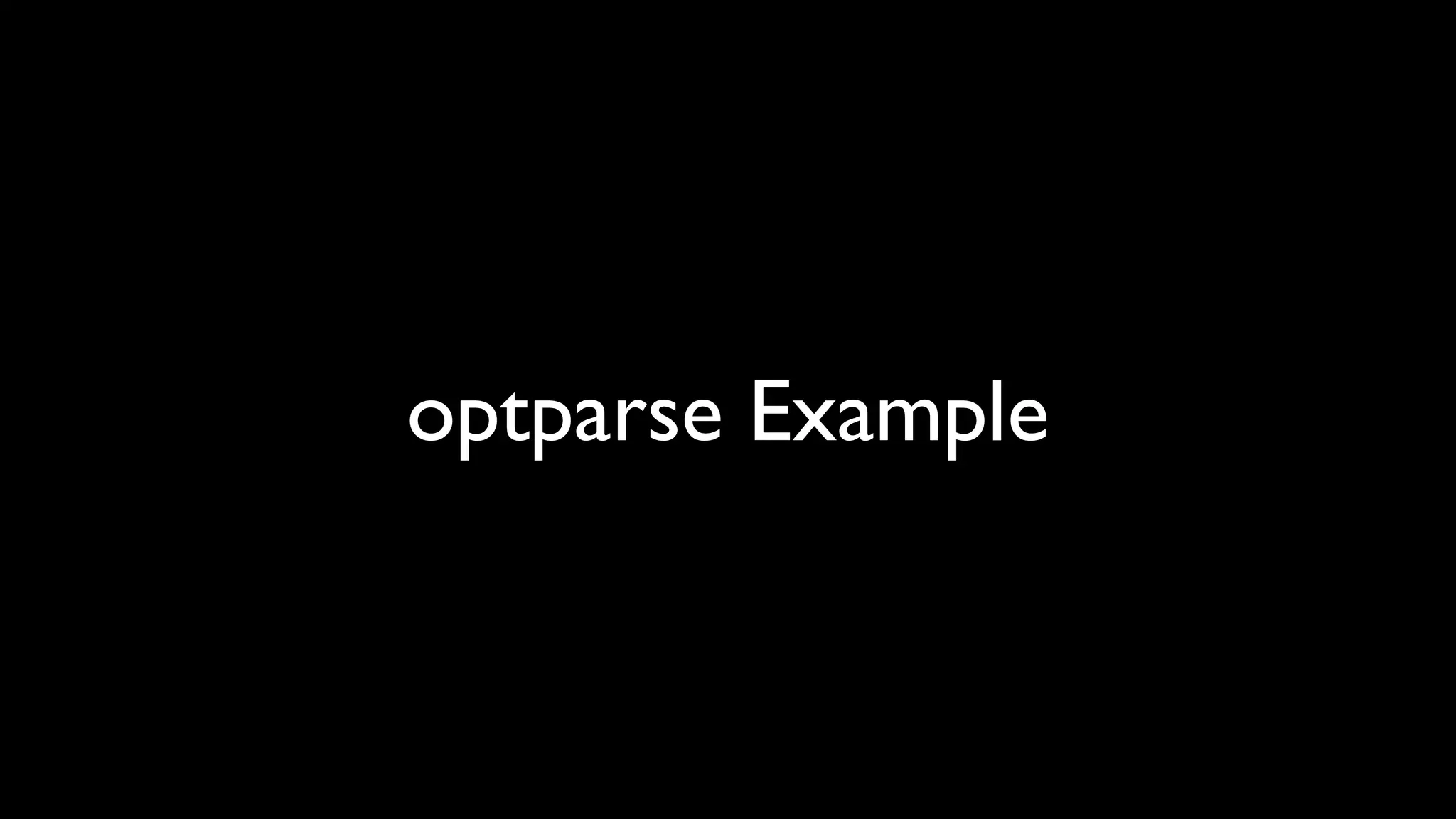 optparse Example
 