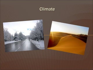 Climate 