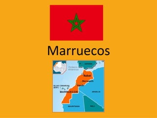 Marruecos
 
