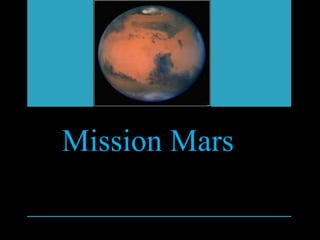 Mission Mars
 