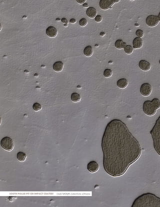 0026
South Polar Pit or Impact Crater? Credit: NASA/JPL-Caltech/Univ. of Arizona
 