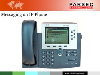 Messaging on IP Phone 