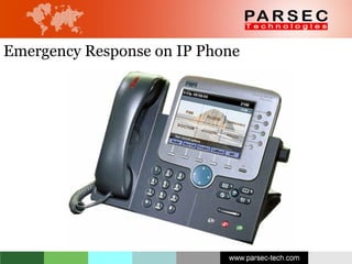 Emergency Response on IP Phone 