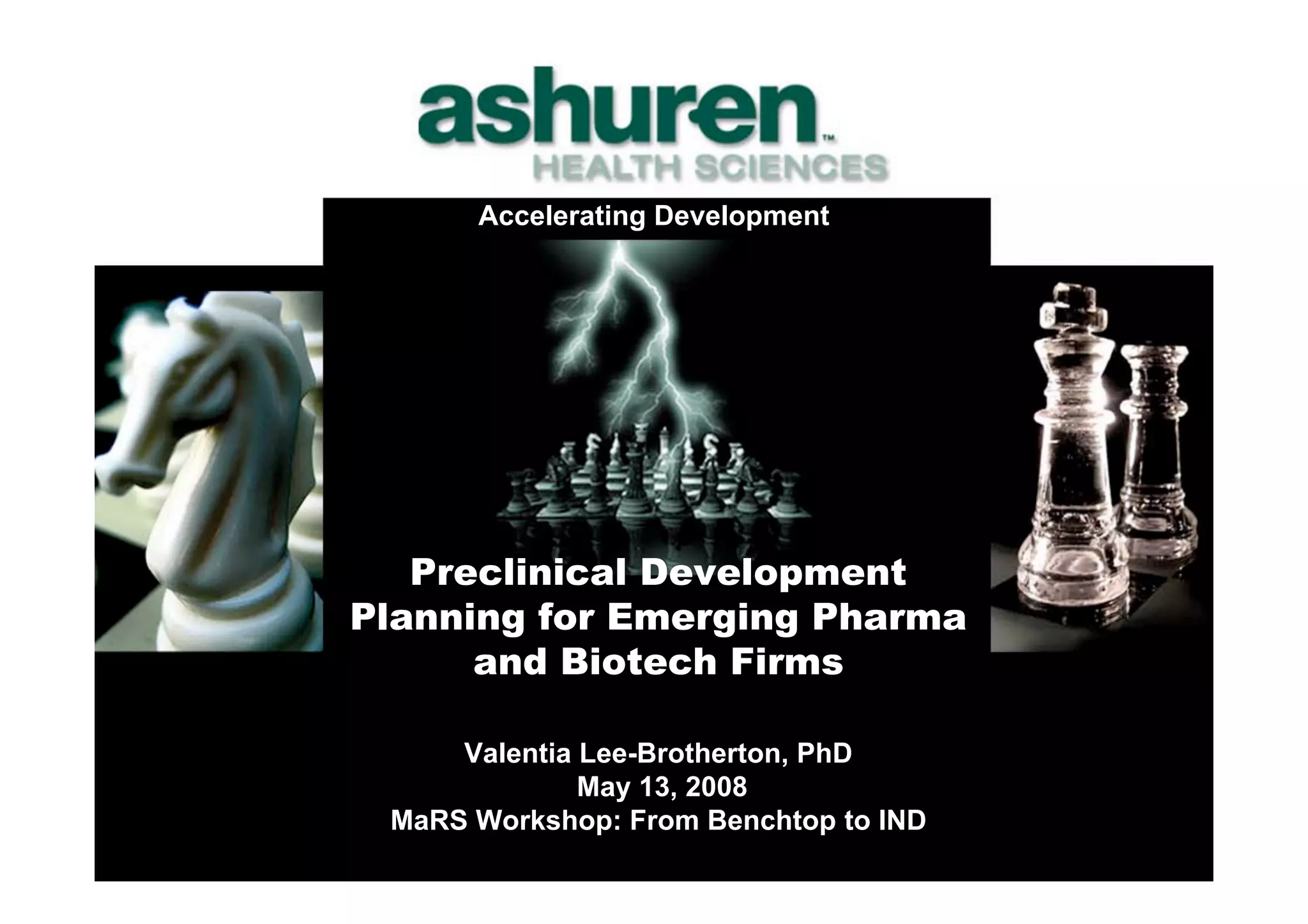 Preclinical Development Planning for Emerging Pharma and Biotech Firms