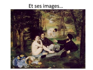 Et ses images…
 