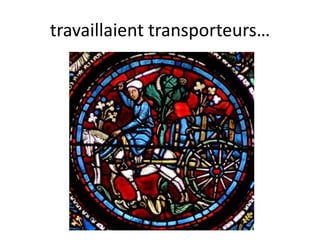 travaillaient transporteurs…
 