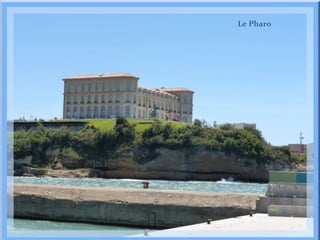 Le Pharo

 