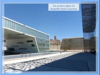 En arrière-plan, la
chapelle Saint-Laurent.

 