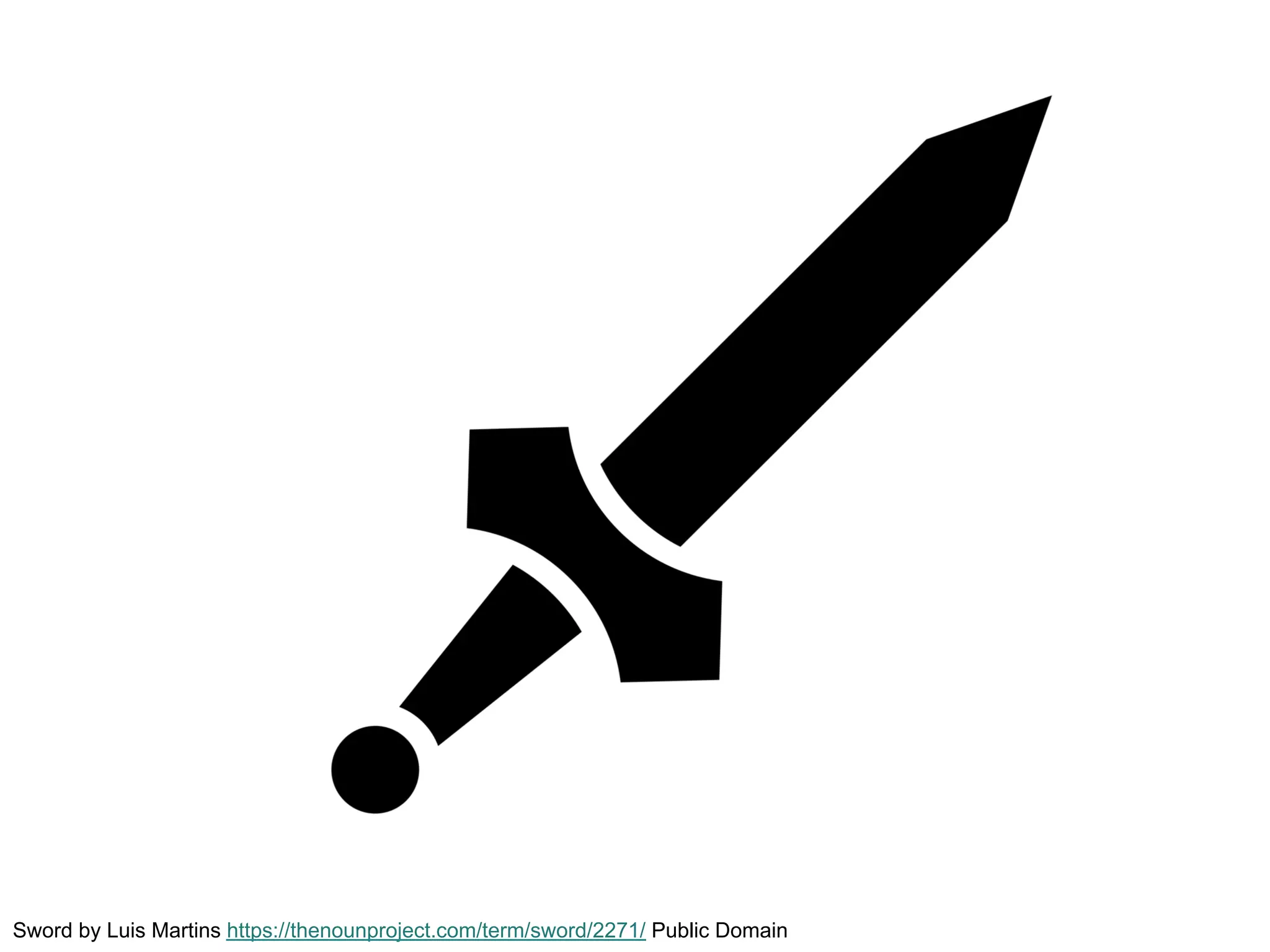 Sword by Luis Martins https://thenounproject.com/term/sword/2271/ Public Domain
 