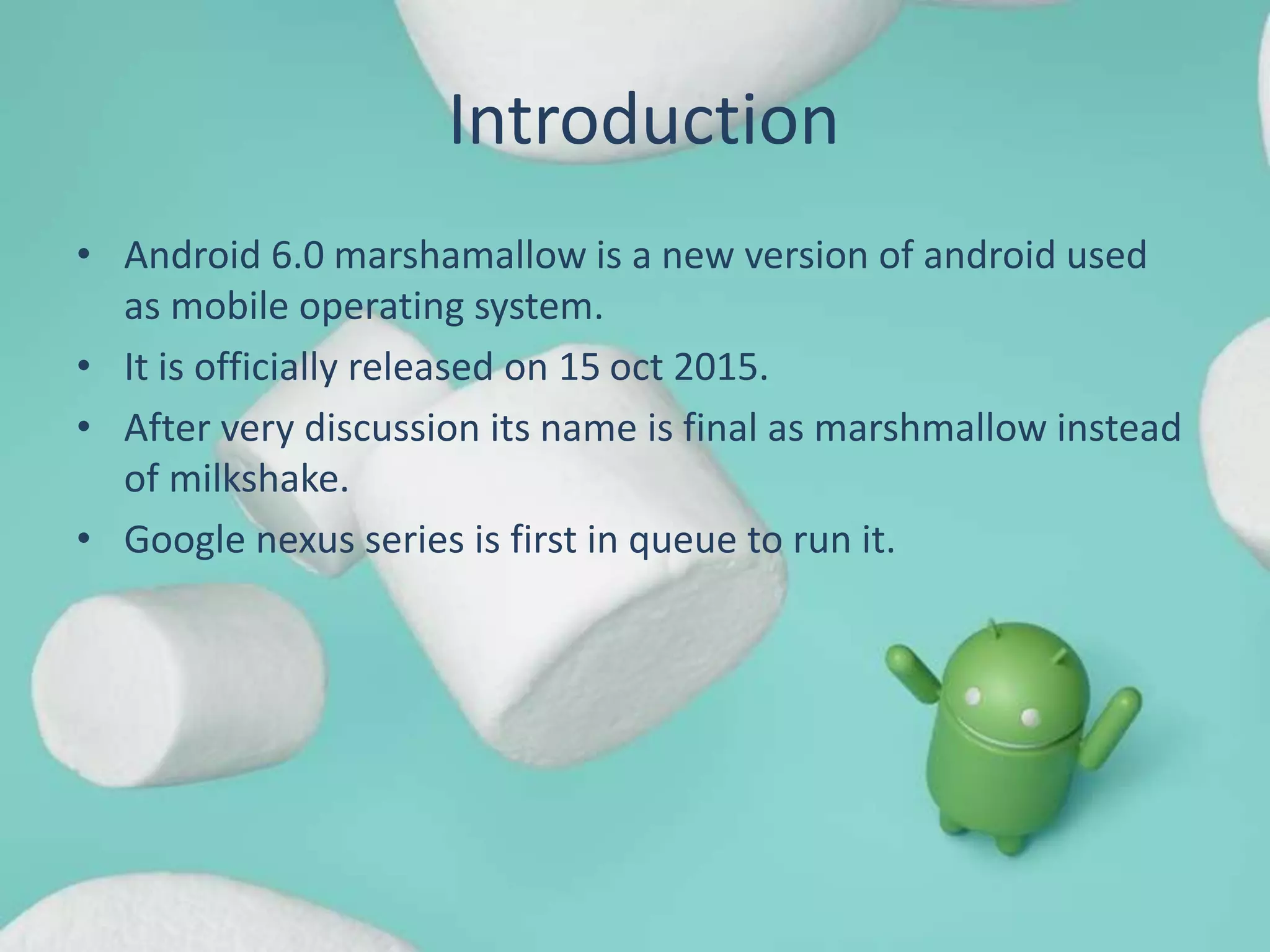 Marshmallow ppt