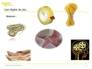 Les règles du jeuMatériel :No. 7