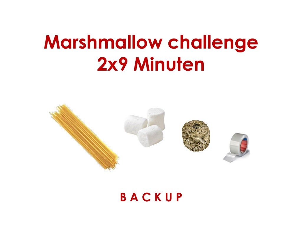 Marshmallow challenge 2x9 Minuten, agile