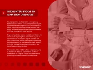 Value proposition retail operators across grocery,
homewares and fashion have undergone a speedy self-
styled revolution m...