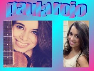 Paula Rojo by Marta | PPT