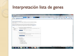 Interpretación lista de genes
 