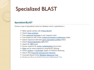 Specialized BLAST
 