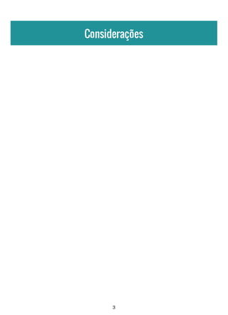 Considerações
3
 