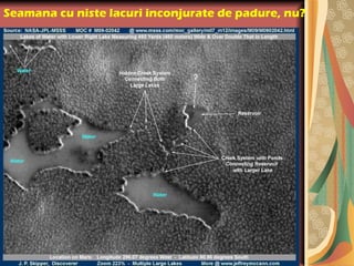 Seamana cu niste lacuri inconjurate de padure, nu?
 