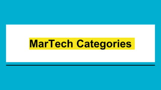 MarTech Categories
 