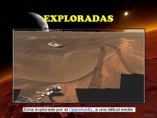 IMÁGENES DE ZONAS
EXPLORADAS

 
