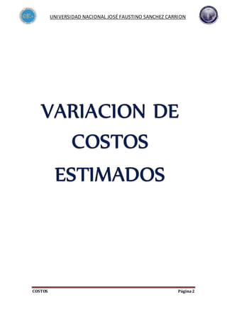 UNIVERSIDAD NACIONAL JOSÉ FAUSTINO SANCHEZ CARRION
COSTOS Página2
 