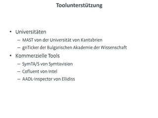 Toolunterstützung
•
–
–
•
–
–
–
 