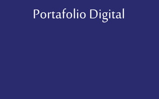 Portafolio Digital
 