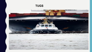 TUGS
 