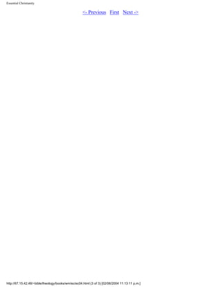 Essential Christianity

<- Previous First Next ->

http://67.15.42.48/~bible/theology/books/wm/ec/ec04.html (3 of 3) [02/06/2004 11:13:11 p.m.]

 