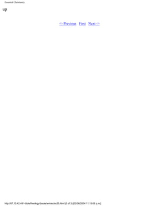 Essential Christianity

up
<- Previous First Next ->

http://67.15.42.48/~bible/theology/books/wm/ec/ec55.html (3 of 3) [02/06/2004 11:15:09 p.m.]

 