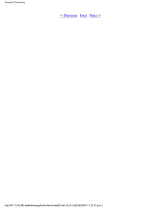 Essential Christianity

<- Previous First Next ->

http://67.15.42.48/~bible/theology/books/wm/ec/ec05.html (3 of 3) [02/06/2004 11:13:13 p.m.]

 