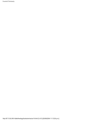 Essential Christianity

http://67.15.42.48/~bible/theology/books/wm/ec/ec14.html (3 of 3) [02/06/2004 11:13:29 p.m.]

 