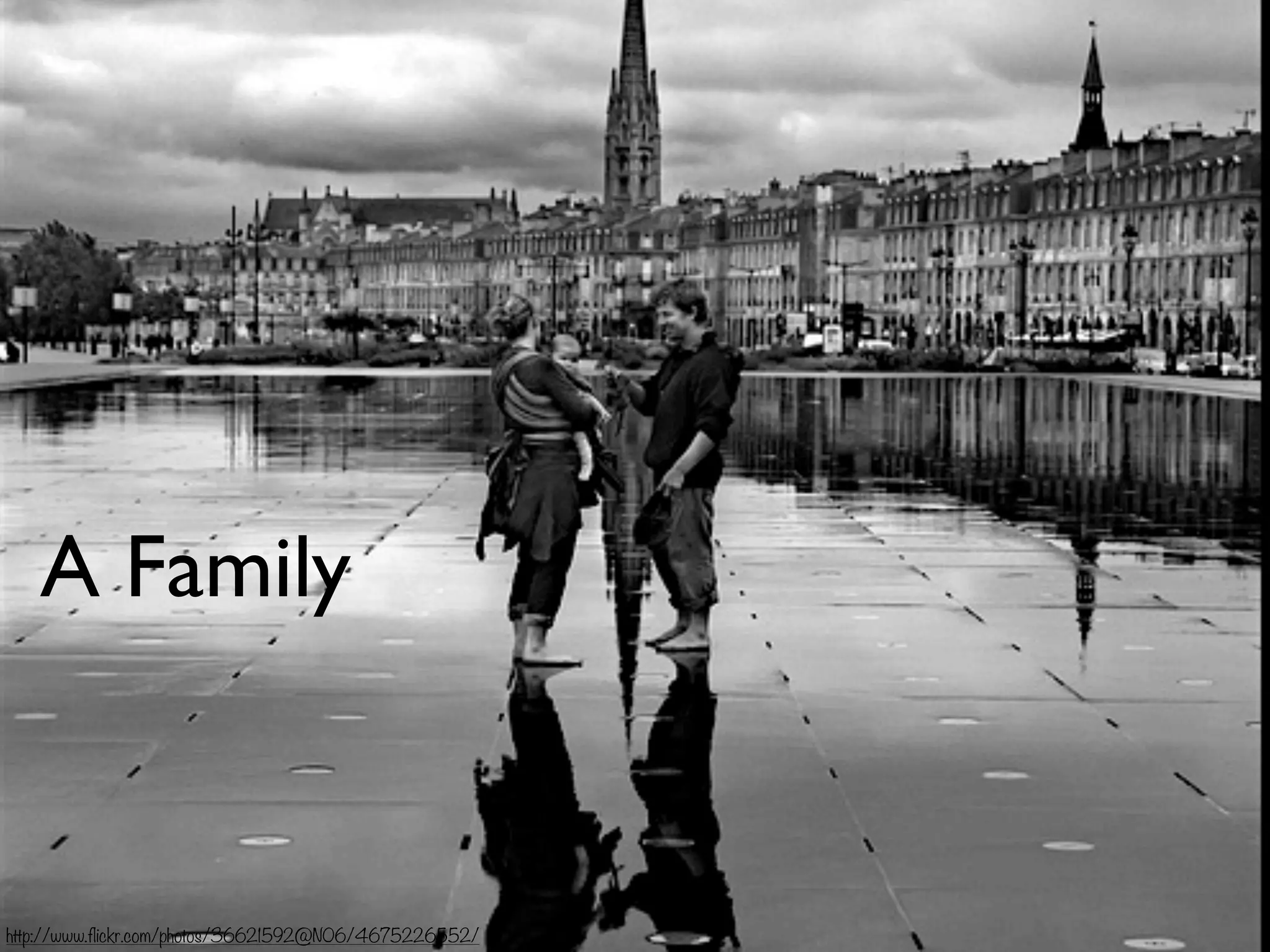 A Family
http://www.flickr.com/photos/36621592@N06/4675226552/