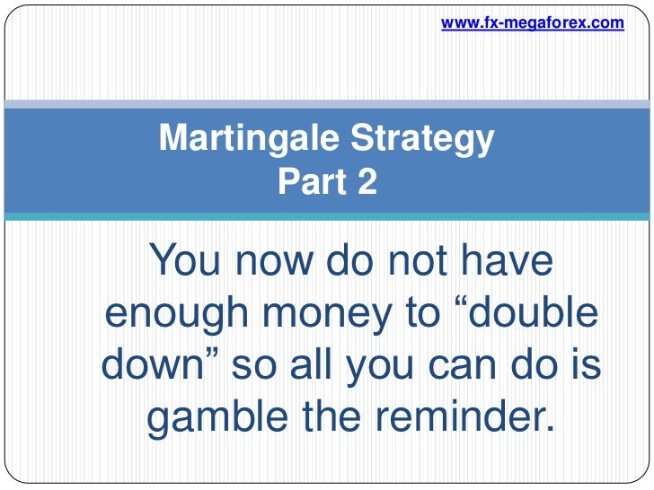 Martingale method binary options
