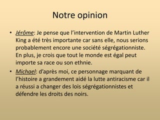 AssassinatIl a été assassiné le quatre avril 1968 à 18:01 sur le balcon du Lorraine Motel à Memphis dans le Tennessee.Il s’est fait tirer une balle dans la gorge.L’assassinat provoque une vague d’émeutes raciales dans 60 villes des États-Unis ce qui fait de nombreux morts et nécessite l’intervention de la garde nationale.Cinq jours plus tard, le président déclare un deuil national (le premier pour un afro-américain).Environ 300000 personnes ont assisté à ses funérailles.Deux mois après le meurtre de Martin Luther King, James Earl Ray, son assassin, est arrêté à l’aéroport de Londres.