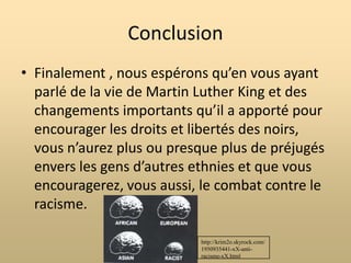 Adrien: Je pense que le racisme n’est vraiment pas acceptable et je pense aussi que toutes les personnes de différentes sociétés sont pareilles.Christophe: je pense que le racisme est une idéologie sans fondement car on ne peut juger un individu à la couleur de sa peau ou par toute autre caractéristique physique ou psychologique.Samuel: Je pense que ça ne se fait pas de juger une personne ou un groupe de personnes à cause d’une couleur de peau, sa religion, etc.http://xxrefour-toussaintxx.skyrock.com/3.html
