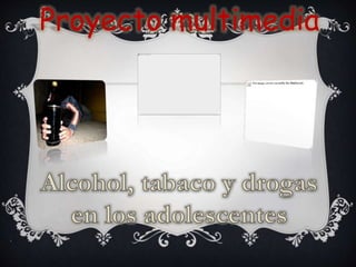 Proyecto multimedia
 