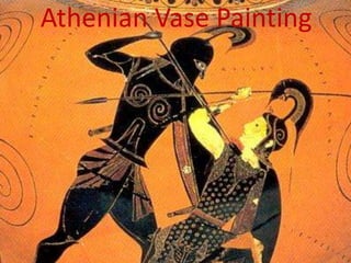 Athenian Vase Painting

 