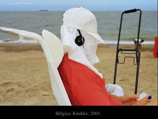 Bélgica. Knokke. 2001.
 