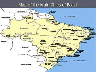 Map of the Main Cities of Brazil
 