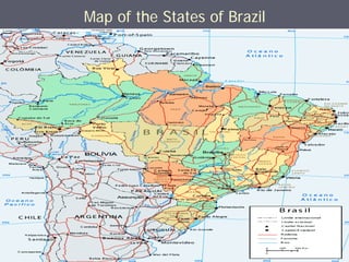 Map of the States of Brazil
 