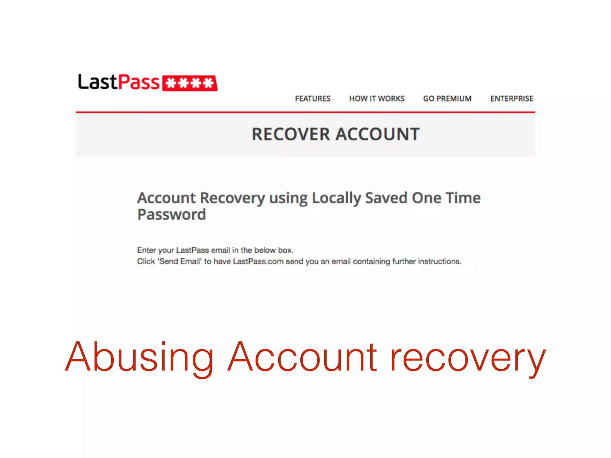 Abusing Account recovery
 