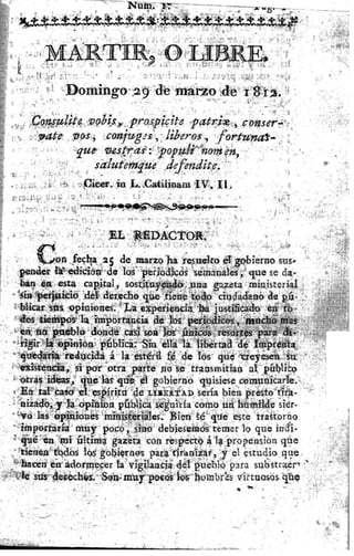 Bernardo de Monteagudo: Martir o libre. 1812