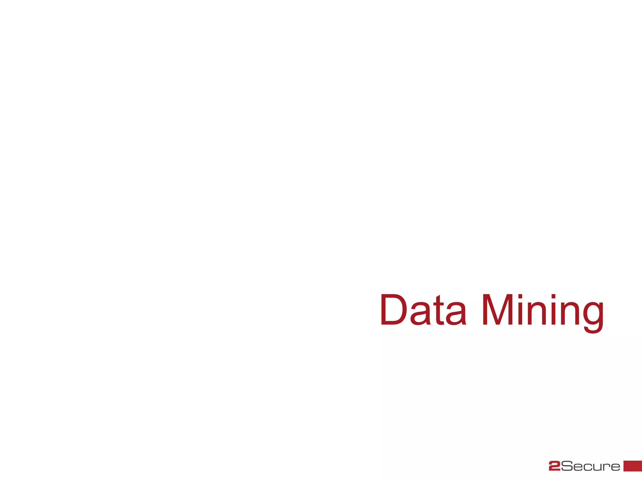 Data Mining
 