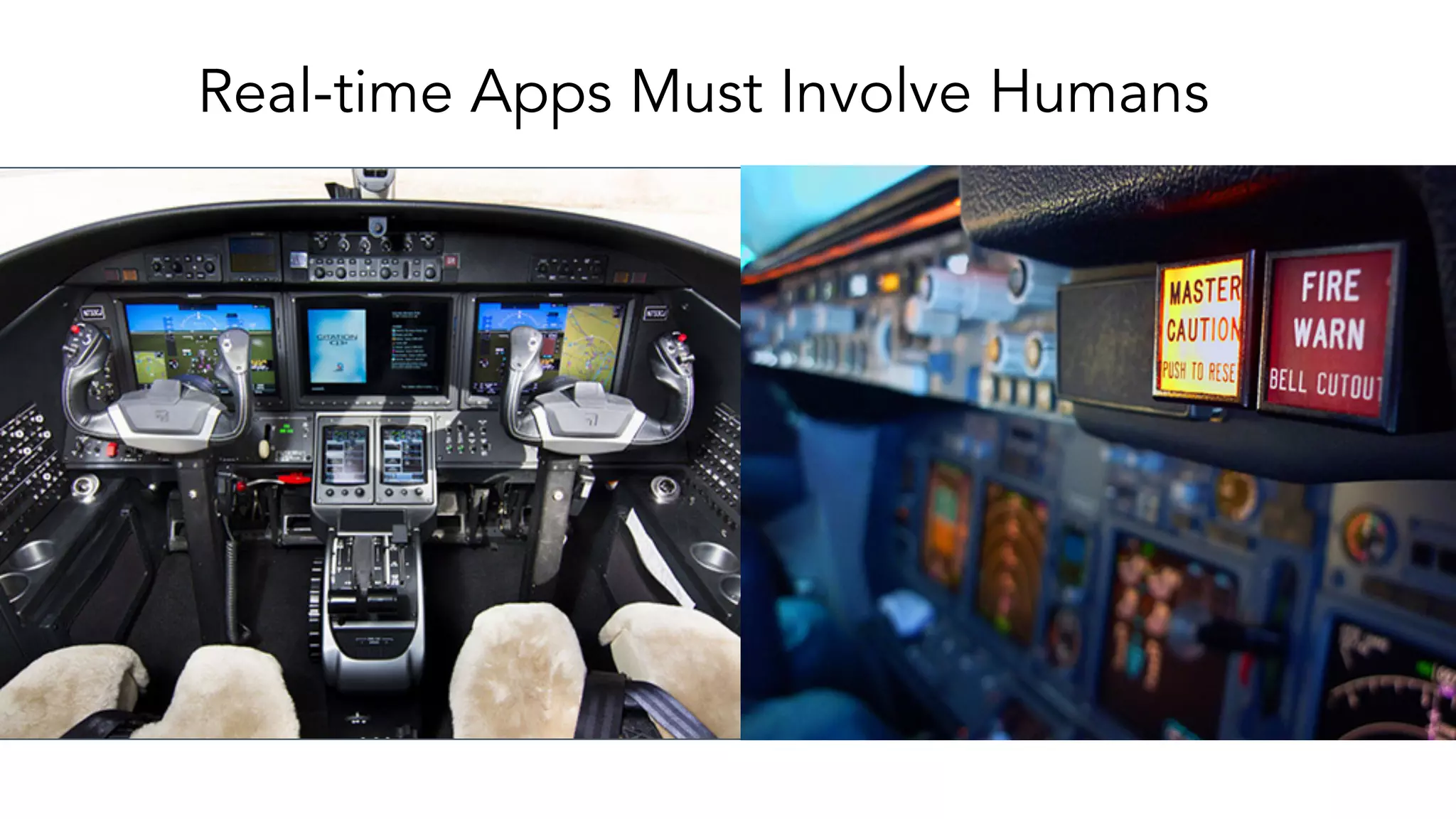 Real-time Apps Must Involve Humans
 