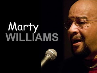 Marty    WILLIAMS 