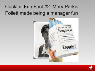 Cocktail Fun Fact #2: Mary Parker Follett made being a manager fun 
