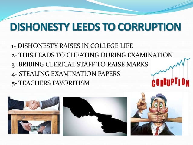 Academic dishonesty is the first step of corruption | PPT