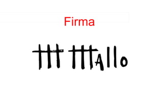 Firma
 