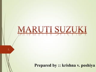 Prepared by :: krishna v. poshiya
1.
 